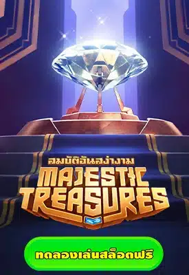 Majestic Treasures